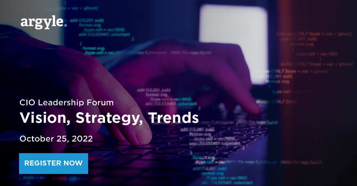 Vision, Strategy, Trends Argyle Executive Forum Events