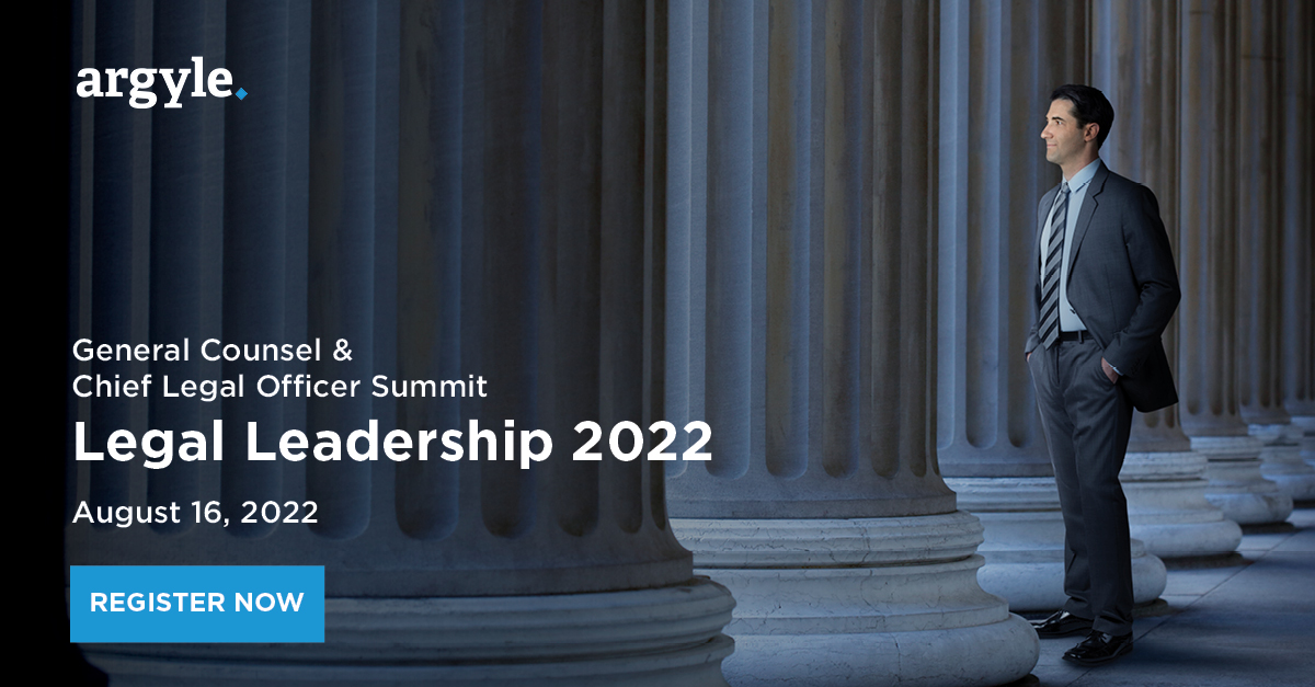 Legal Leadership 2022 Argyle Executive Forum Events
